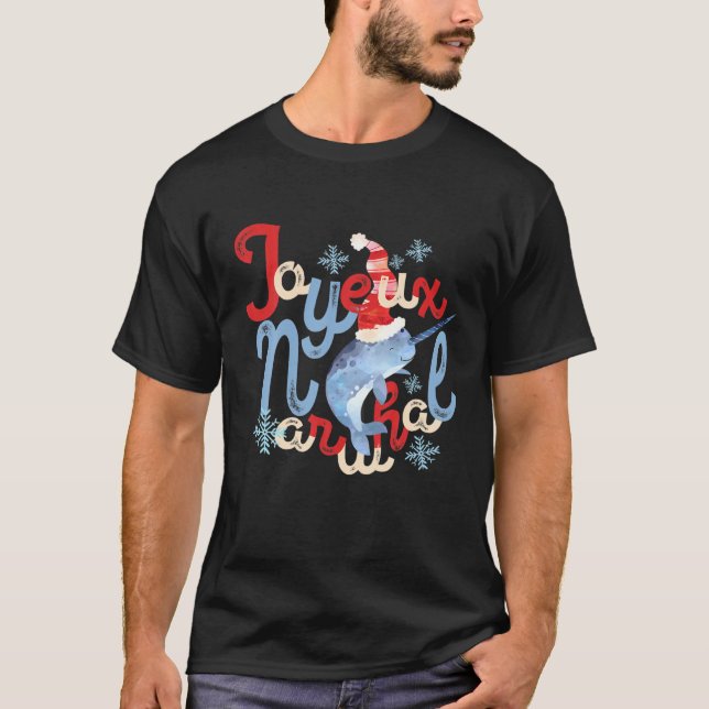 Camiseta Joyeux Narwhal Noel Navidades Alegría (Anverso)