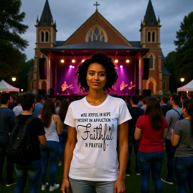Camiseta Joyful Hope Patient Affliction Faithful Prayer Tee (Subido por el creador)