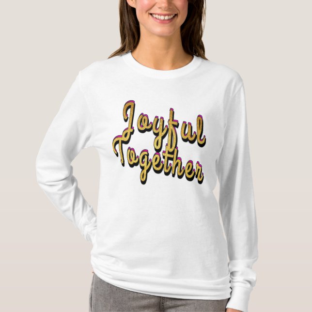 Camiseta Joyful Together (Anverso)