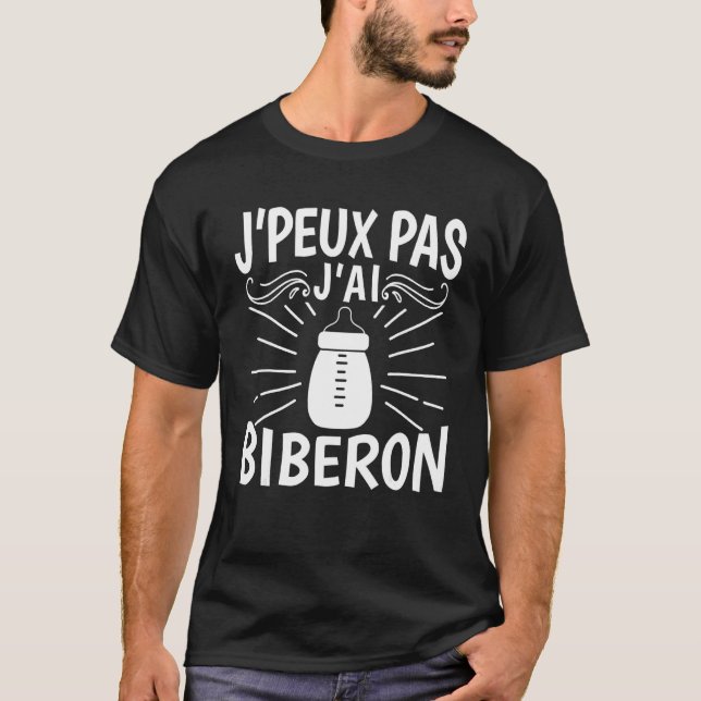 Camiseta J'peux Pas J'ai Baby Feeding Bottle Humor Padres (Anverso)