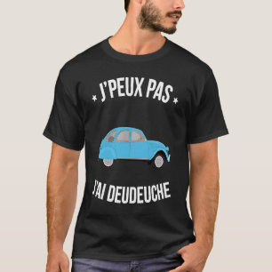 Camiseta J'peux pas j'ai Deudeuche Les milles excusas Humo