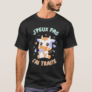 Camiseta J'peux pas j'ai Traite