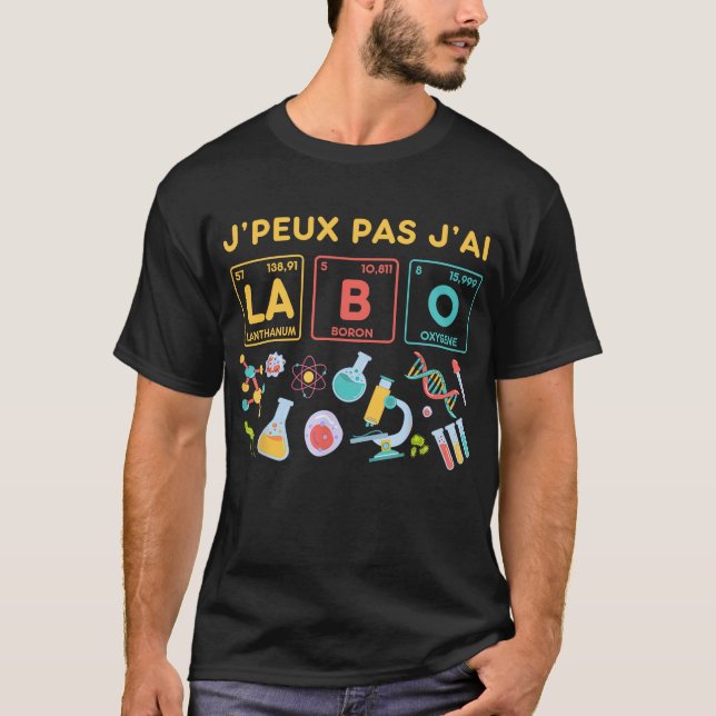 Camiseta J'Peux Pas J'Al La Lanthanum Boron Oxygene (Anverso)