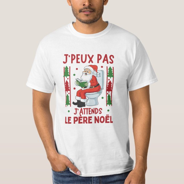 Camiseta J'peux pas J'attends Père Noël (Anverso)