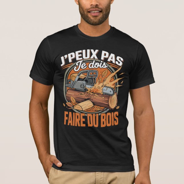 Camiseta J'Peux Pas Je Dois Faire Bois Hachette (Anverso)