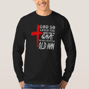 Camiseta Juan 316 Cruz Cristiana Biblia Cristiano Anciano