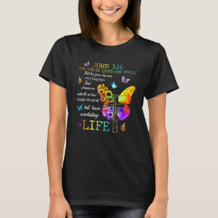 Camiseta Juan 316 Por Dios Que Amó Tanto El Mundo De La Fai