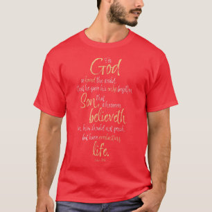 Camiseta Juan 316 Verso de la Biblia por Dios tan amado el