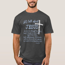 Camiseta Juan 3.16 con Hablemos de Jesús-Cristiano