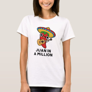 Camiseta Juan En Un Millón De Divertidos Chili Pun Mexicano