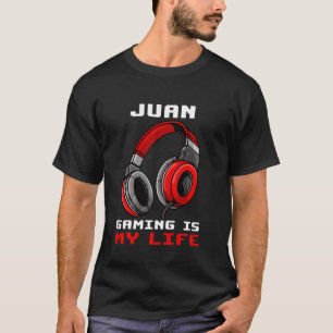 Camiseta Juan Gaming Is My Life Personalized