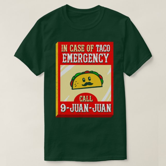 Camiseta Juan Juan En Funda De La Emergencia Del Taco (Diseño del anverso)