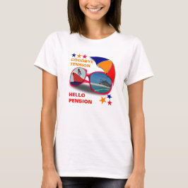 Camiseta Jubilación Adiós Tensión Hola Pensión Funny T-