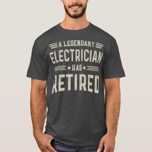 Camiseta Jubilación de Electricista Legendario