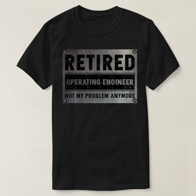 Camiseta Jubilación de Ingeniero Operativo Retirada No Es M (Diseño del anverso)