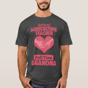 Camiseta Jubilación de las Abuelas Maestras de Agricultura