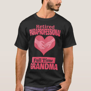 Camiseta Jubilación de las Abuelas Paraprofesionales jubila