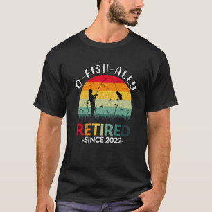 Camiseta Jubilación De Pescadores O-Fish-Ally 2022 Retirim