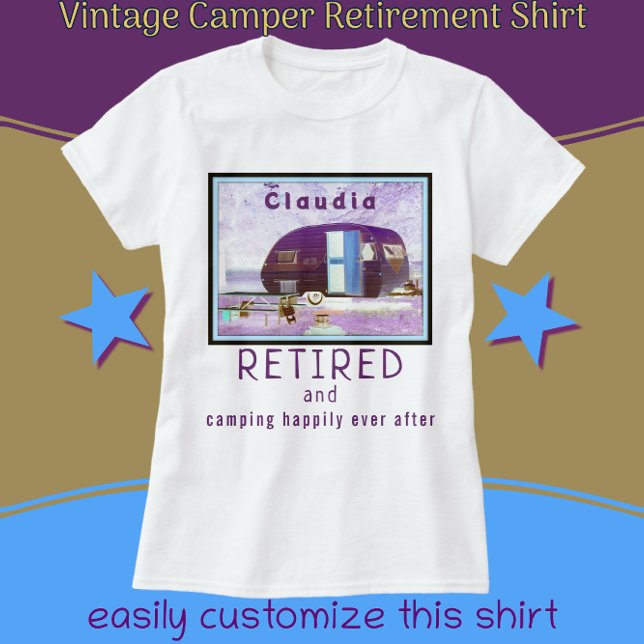 Camiseta Jubilación de remolque de caravana con nombre (Great Retirement Gift)