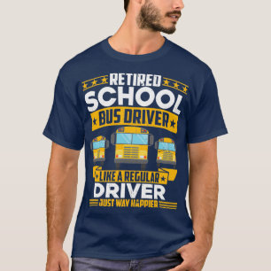 Camiseta Jubilación de un conductor de autobús escolar reti
