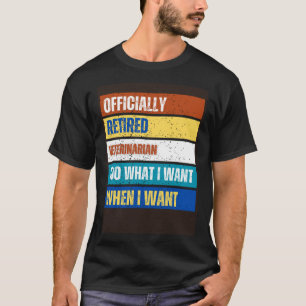Camiseta Jubilación de Veteranos Jubilados Veterinarios Ret