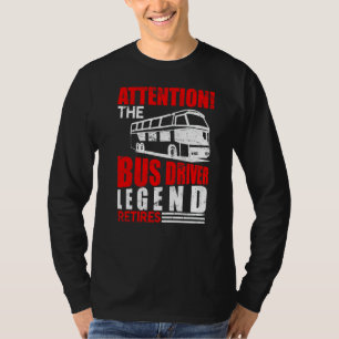 Camiseta Jubilación del conductor del bus de la leyenda Bus