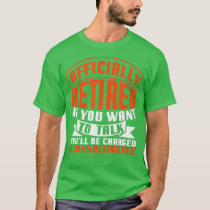 Camiseta Jubilación divertida a cargo de consultor retirado