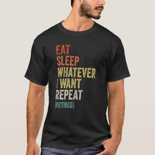 Camiseta Jubilación Dormir Lo Que Quiero Repetir Retro
