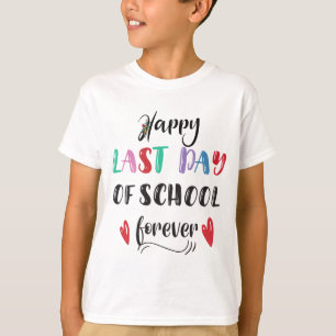 Camiseta Jubilación El Último Día Del Colegio Para El Teatr