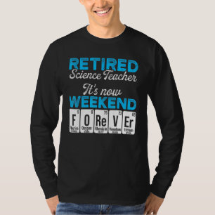 Camiseta Jubilación escolar de fin de semana de un profesor