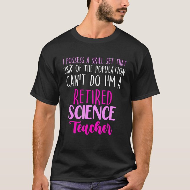 Camiseta Jubilación escolar de profesores de ciencias jubil (Anverso)