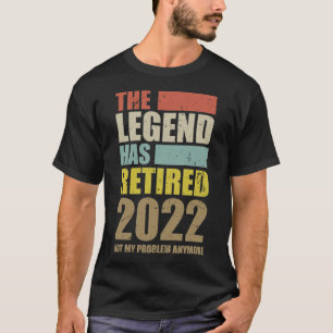 Camiseta Jubilación Graciosa Que La Leyenda Se Ha Retirado