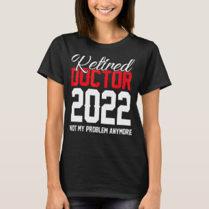 Camiseta Jubilación Jubilado 2022 Jubilación Para Mujeres 2