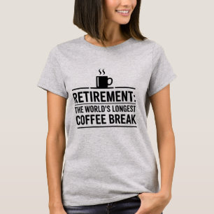 Camiseta Jubilación: La fiesta del café más larga del mundo