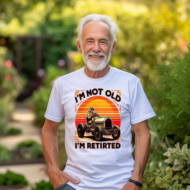 Camiseta Jubilación legendaria: No soy viejo y me retiro (Subido por el creador)