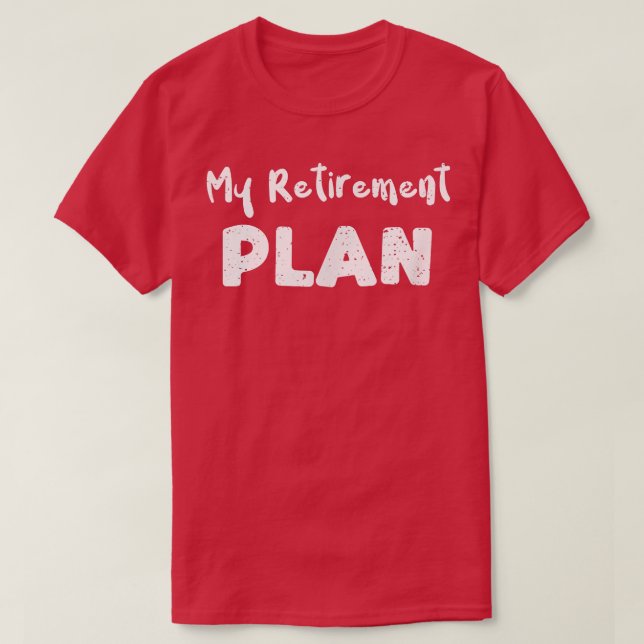 Camiseta Jubilación Mi Plan de JubilaciónPalabras de guitar (Diseño del anverso)