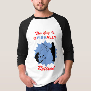 Camiseta Jubilación O-Fish-Ally Retirado Pescador Funny Pun