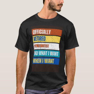 Camiseta Jubilación ortodoncista jubilada Ortodoncia retira
