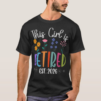 Camiseta Jubilación Para Mujeres Esta Chica Está Jubilada E