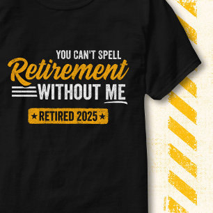 Camiseta Jubilación Sin Mí Vintage Divertido Jubilado 2025