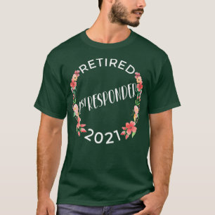 Camiseta Jubilado 1.ᵉʳ Responder 2021 Jubilación de Muj