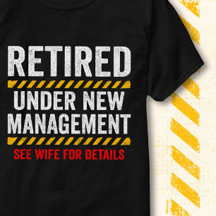 Camiseta Jubilado Bajo Nueva Administración Humor Divertido