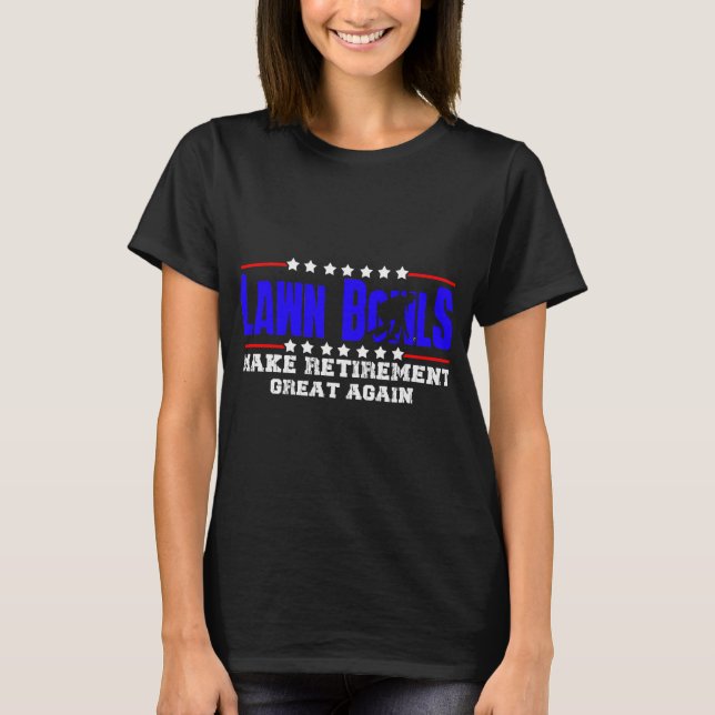 Camiseta Jubilado Gracioso Césped Bowl Bowl Bown Bowling (Anverso)