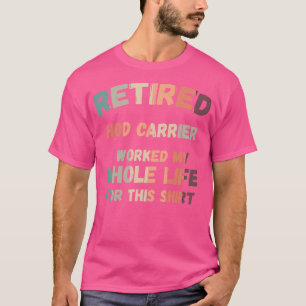 Camiseta Jubilado peón de construcción Trabajé toda mi vida