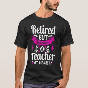 Camiseta Jubilado Pero Por Siempre Un Profesor De Enseñanza