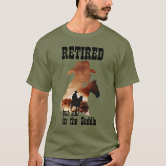 Camiseta Jubilado pero todavía a caballo Jubilación en el O