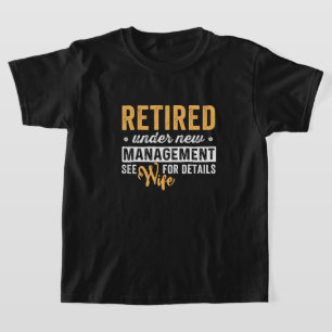 Camiseta jubilados bajo nueva administración, consulte a su
