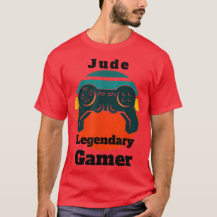 Camiseta Jude Legendario Jugador de videojuegos 