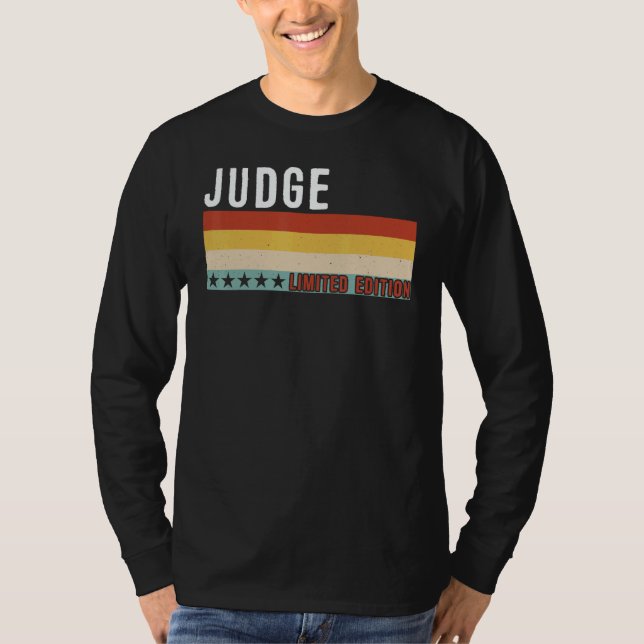 Camiseta Judge Job Title Profession Worker Appreciation Ide (Anverso)