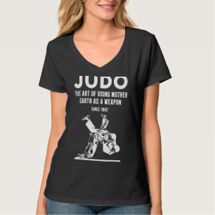 Camiseta Judo El Uso De La Madre Tierra Como Arma Desde 1